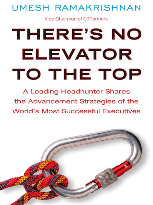 Title details for There's No Elevator to the Top by Umesh Ramakrishnan - Available